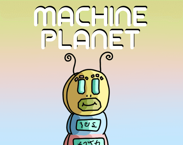 Machine Planet